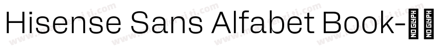 Hisense Sans Alfabet Book字体转换
